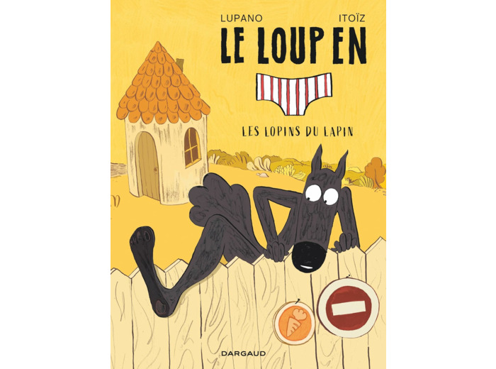 LE LOUP EN SLIP - TOME 9 - LES LOPINS DU LAPIN