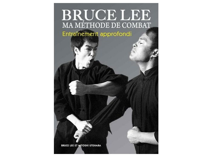 Ma méthode de combat - Entraînement approfondi