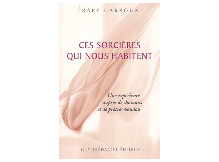 CES SORCIÈRES QUI NOUS HABITENT