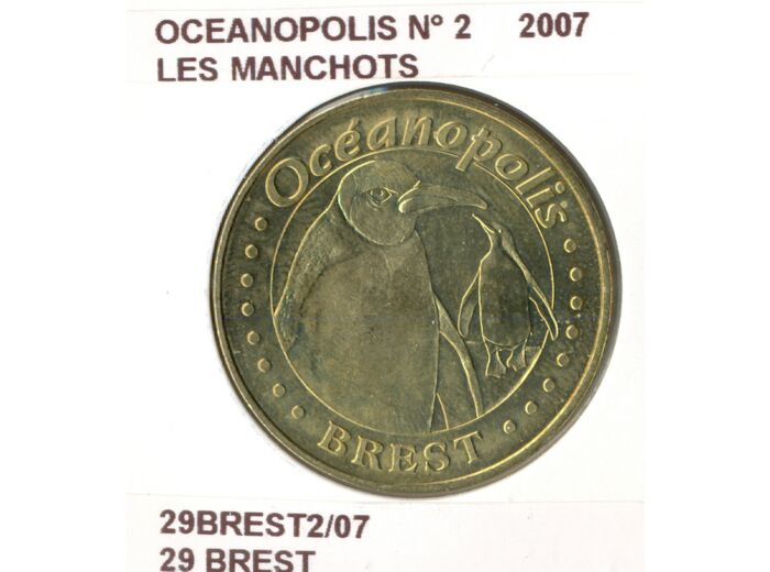 29 BREST OCEANOPOLIS N2 LES MANCHOTS 2007 SUP-