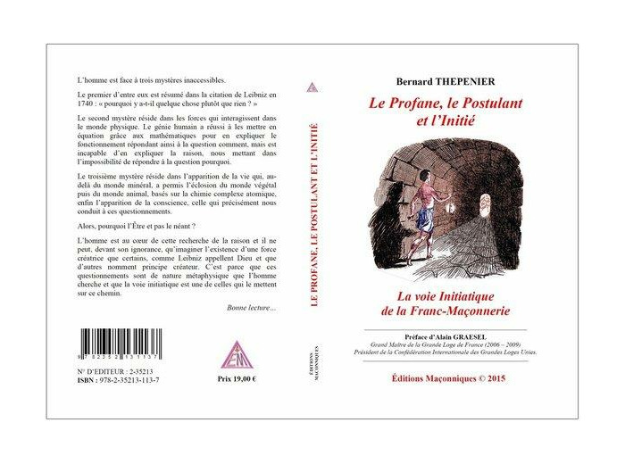 Le Profane, le Postulant et l'Initié