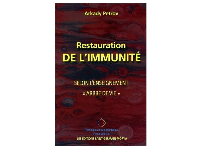 Restauration de l'immunité selon l'enseignement "arbre de vie"