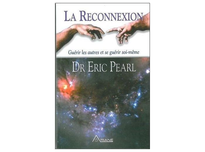 La reconnexion. - Guérir les autres et se guérir soi-même