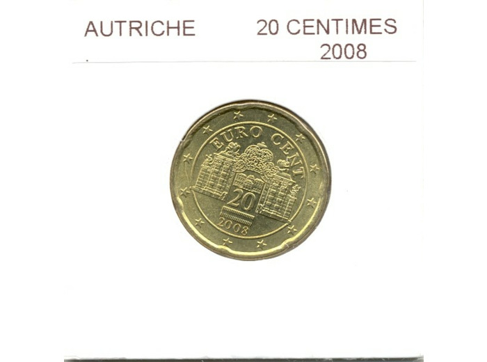 Autriche 2008 20 CENTIMES SUP