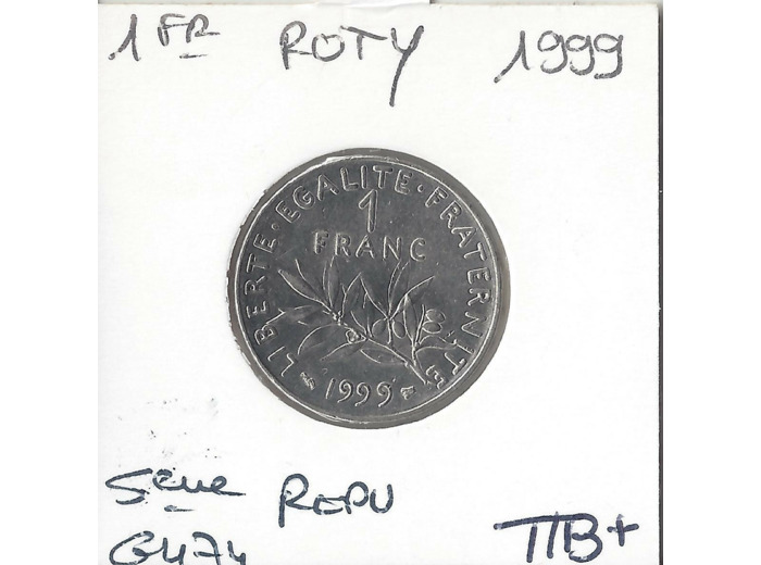 FRANCE 1 FRANC ROTY 1999 TTB+