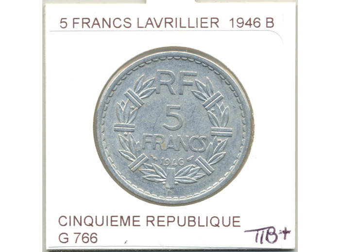 FRANCE 5 FRANCS LAVRILLIER ALU 1946 B TTB+