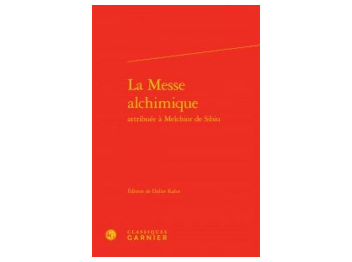 La Messe alchimique attribuée à Melchior de Sibiu