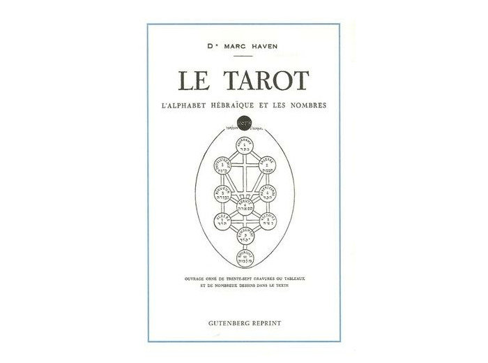 Le tarot l'alphabet hébraïque et les nombres