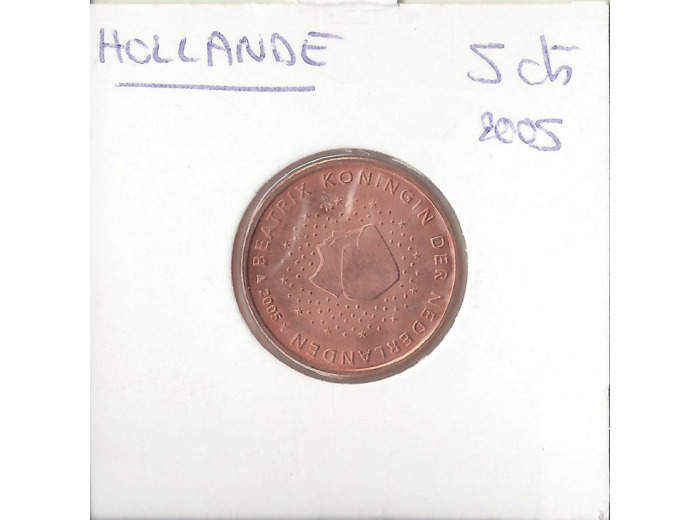 HOLLANDE (PAYS-BAS) 2005 5 CENTIMES SUP