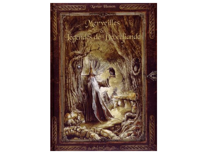 Merveilles et légendes de Brocéliande