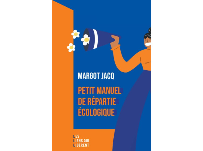 PETIT MANUEL DE REPARTIE ECOLOGIQUE