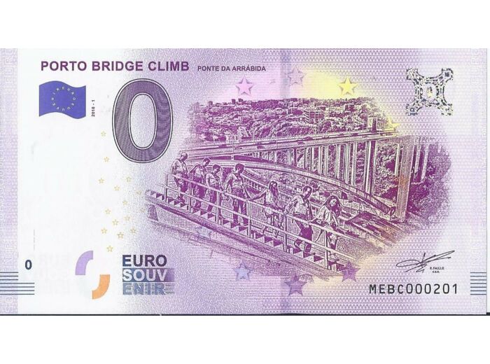PORTUGAL 2018-1 PORTO BRIDGE CLIMB 0 EURO BILLET SOUVENIR TOURISTIQUE  NEUF