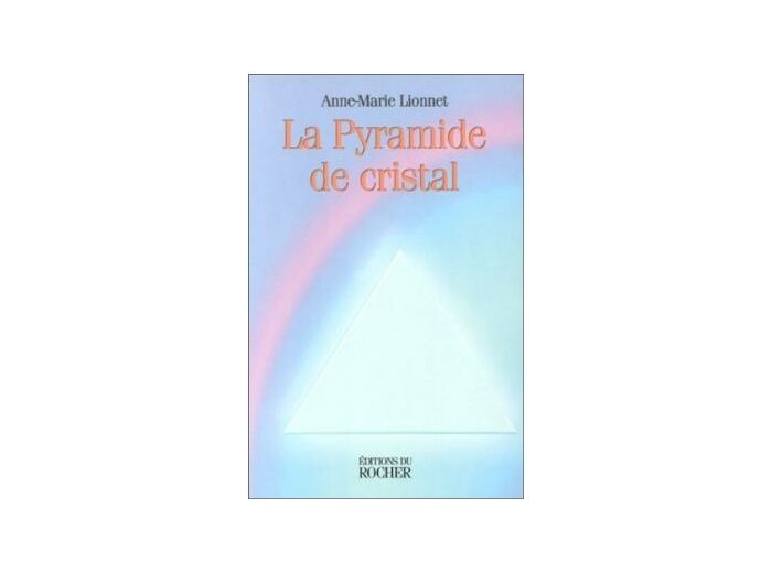La Pyramide de cristal