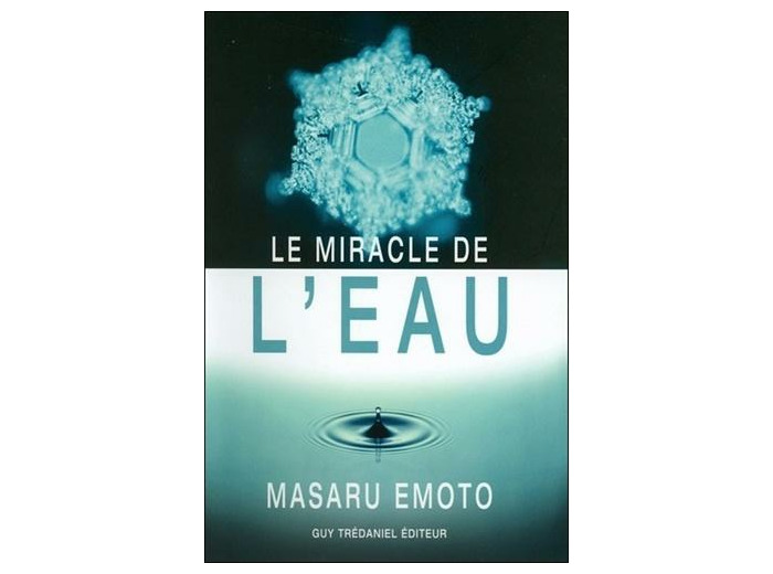 Le miracle de l'eau
