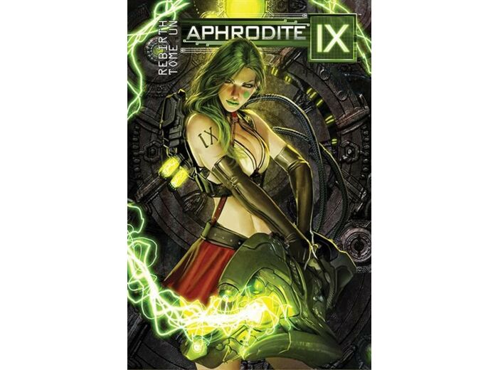 Aphrodite IX: Rebirth - Tome 01