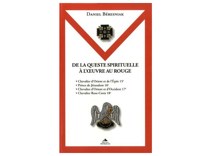 De la queste spirituelle à l'oeuvre au rouge