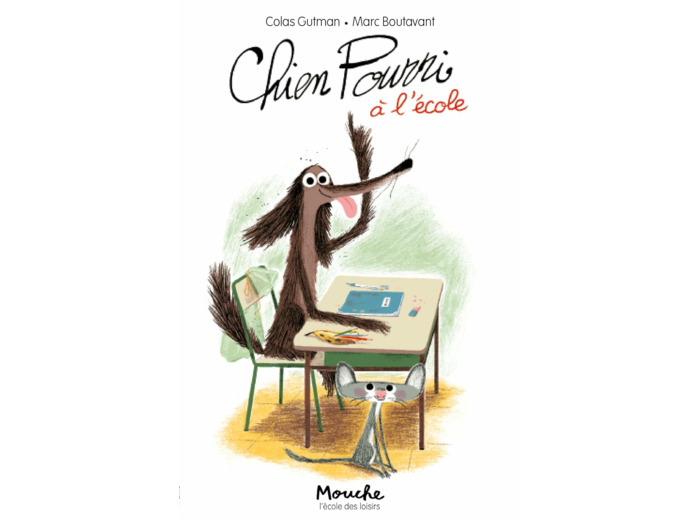 CHIEN POURRI - T04 - CHIEN POURRI A L'ECOLE