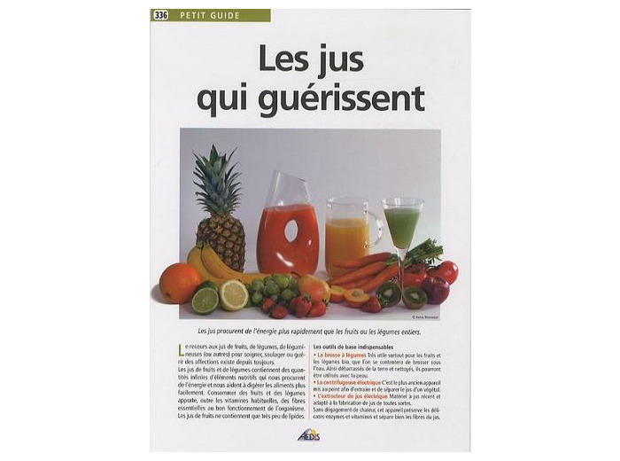 Les jus qui guérissent