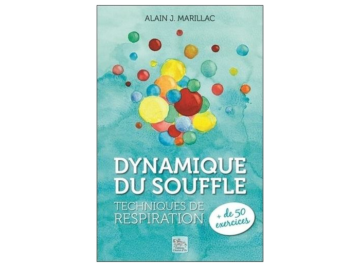 Dynamique du souffle - Techniques de respiration