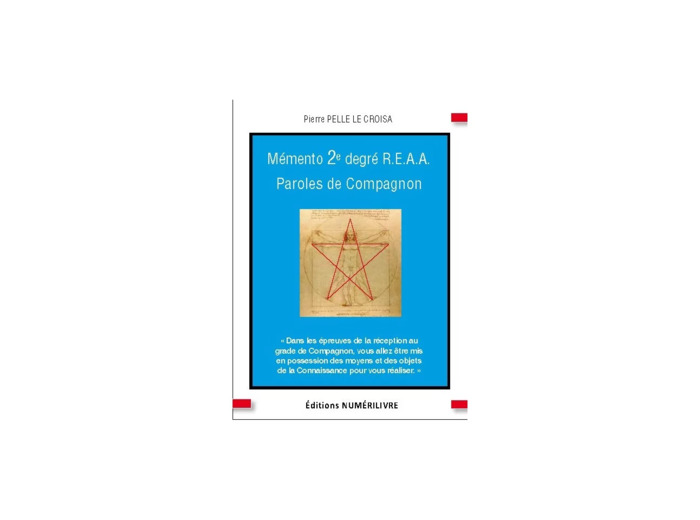 Mémento 2e degré R.E.A.A - Paroles de Compagnon -