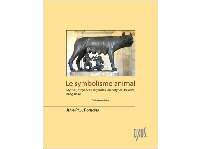 Le symbolisme animal - mythes, croyances, légendes, archétypes, folklore, imaginaire...