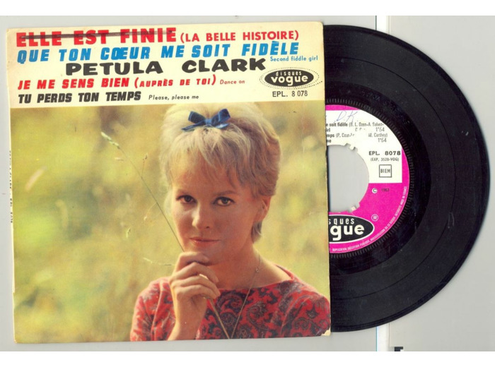 45 Tours PETULA CLARK "QUE TON COEUR ME SOIT FIDELE" / "JE ME SENS BIEN"