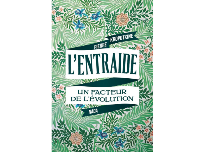 ENTRAIDE (L') - UN FACTEUR DE LAEVOLUTION