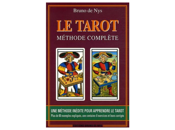 Le tarot - Méthode complète