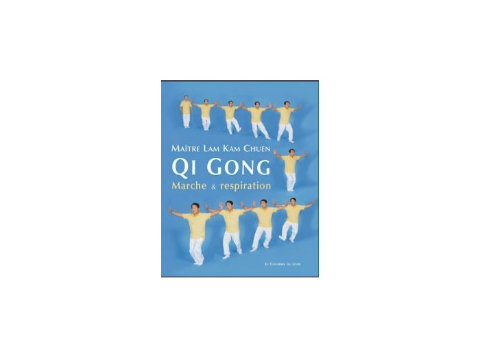 Qi Gong Marche et respiration