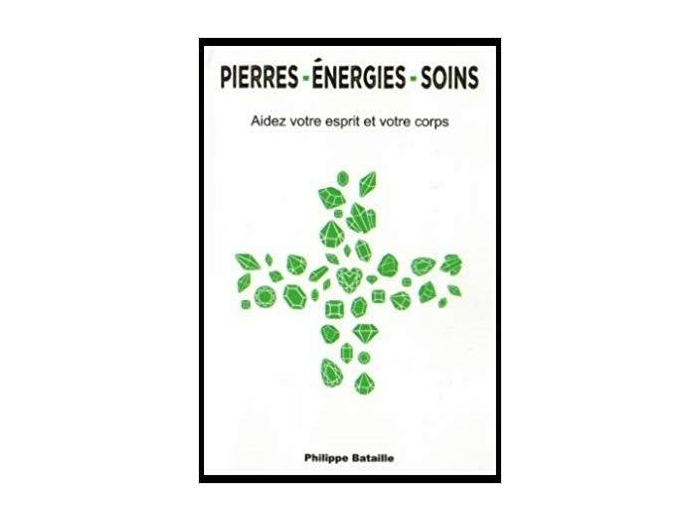 Pierres - Energies -Soins