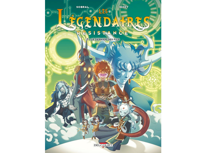 LES LEGENDAIRES - RESISTANCE T05 - LE DERNIER DES FILS