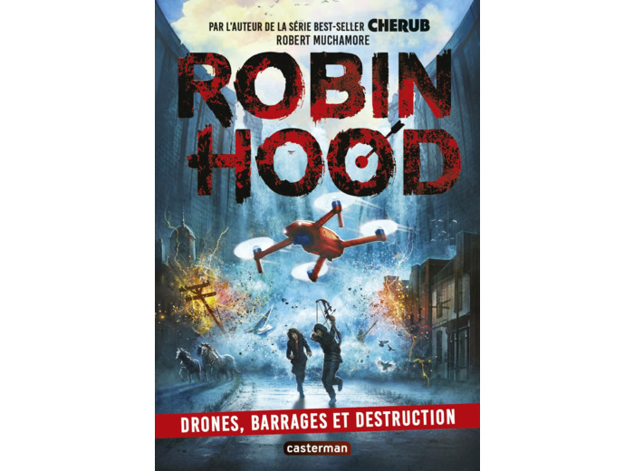 ROBIN HOOD - VOL04 - DRONES, BARRAGES ET DESTRUCTION