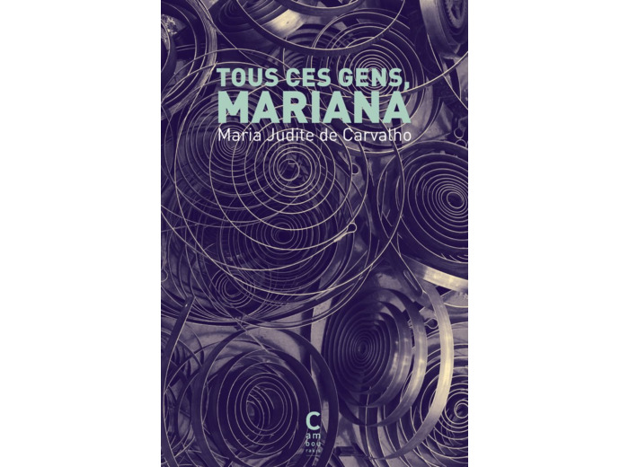 TOUS CES GENS, MARIANA