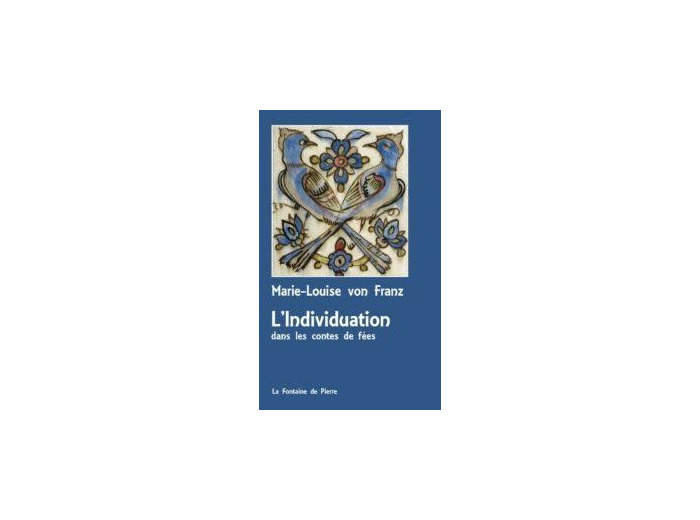 L’Individuation dans les contes de fées
