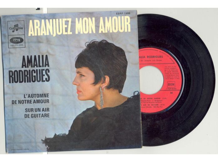 45 Tours AMALIA RODRIGUEZ "L'AUTOMNE DE NOTRE AMOUR" / "ARANJUEZ MON AMOUR"
