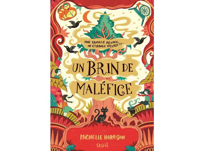 UN BRIN DE MALEFICE - UNE PINCEE DE MAGIE, TOME 3