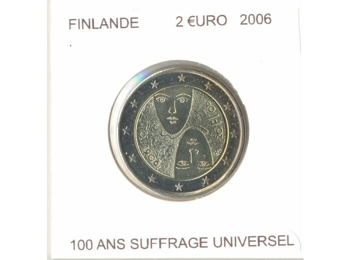 FINLANDE 2006 2 EURO COMMEMORATIVE 100 ANS SUFFRAGE UNIVERSEL SUP-