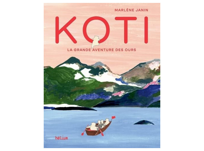KOTI - LA GRANDE AVENTURE DES OURS