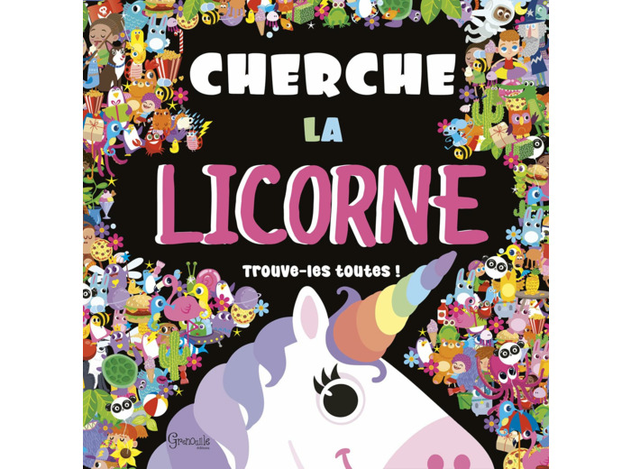 CHERCHE LA LICORNE - TROUVE-LES TOUTES !