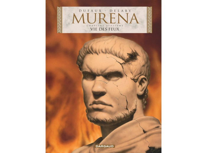 MURENA - TOME 7 - VIE DES FEUX