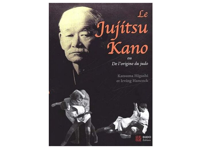 Le Jujitsu Kano ou De l'origine du judo