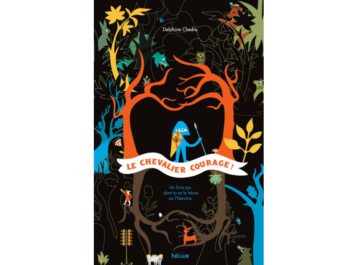 LE CHEVALIER COURAGE