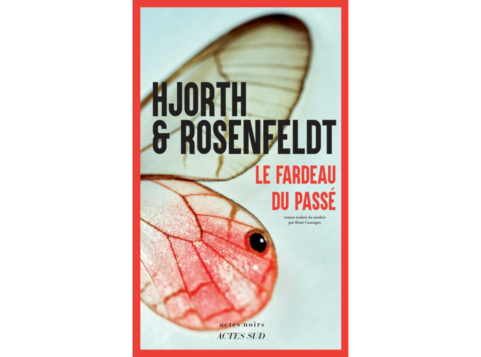 LE FARDEAU DU PASSE