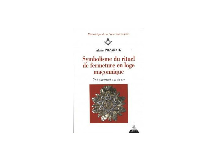 Symbolisme du rituel de fermeture en loge maçonnique
