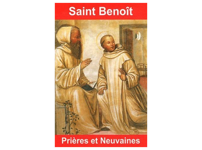 Saint Benoît - Prières et neuvaines