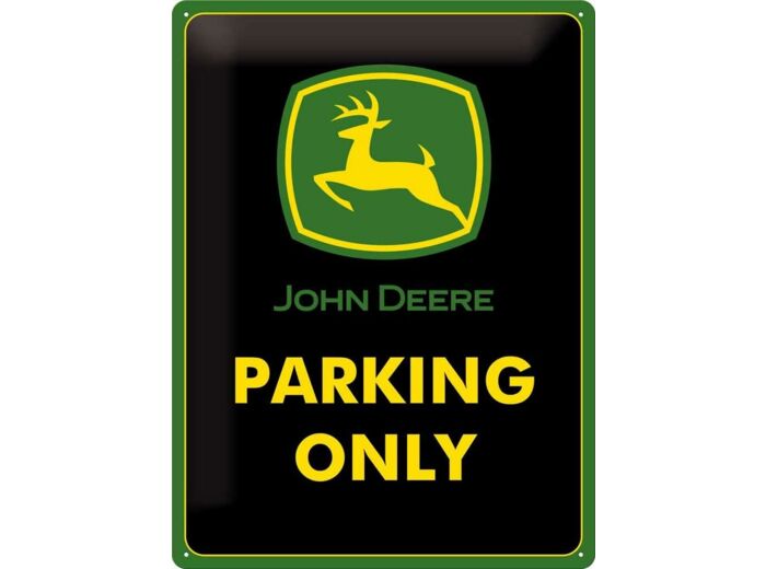 Plaque métal Vintage - John Deere – Parking Only – Design Retro - 30 x 40 cm - Nostalgic-Art.