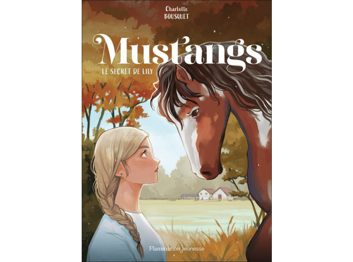 MUSTANGS - VOL02 - LE SECRET DE LILY