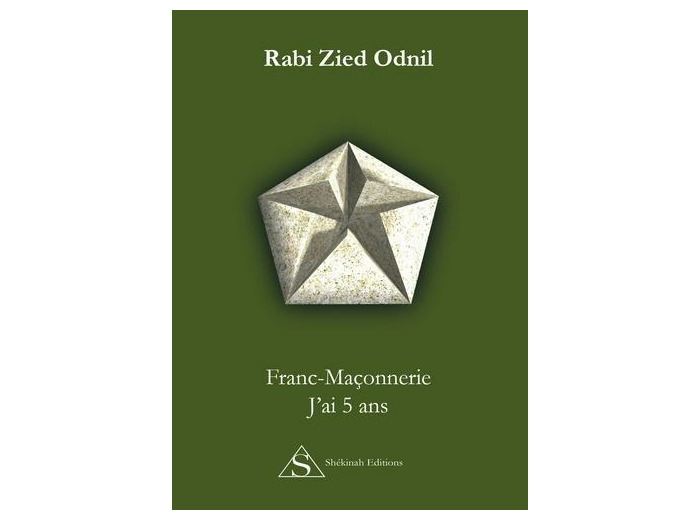 Franc-Maçonnerie : J’ai 5 ans