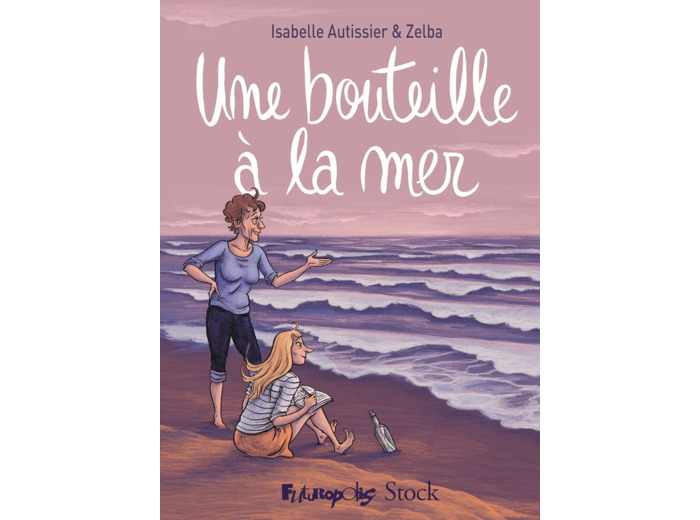 UNE BOUTEILLE A LA MER