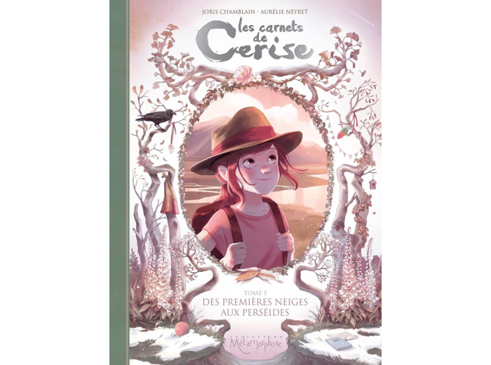 LES CARNETS DE CERISE T05 - DES PREMIERES NEIGES AUX PERSEIDES